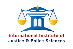 International Institute of Justice & Police Sciences